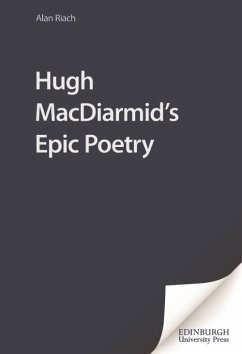 Hugh MacDiarmid's Epic Poetry (eBook, PDF) - Riach, Alan