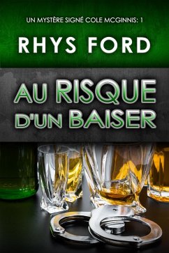 Au risque d'un baiser (eBook, ePUB) - Ford, Rhys