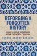 Reforging a Forgotten History (eBook,... - Bild 1
