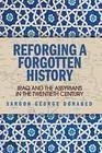 Reforging a Forgotten History (eBook, PDF)