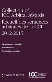 Collection of ICC Arbitral Awards 2012 - 2015 (eBook, PDF)