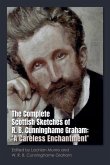 Complete Scottish Sketches of R.B. Cunninghame Graham (eBook, PDF)