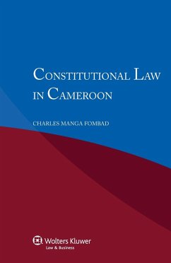 Constitutional Law in Cameroon (eBook, PDF) - Fombad, Charles Manga