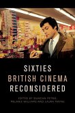 Sixties British Cinema Reconsidered (eBook, PDF)