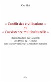 « Conflit des civilisations » ou « Coexistence multiculturelle » (eBook, ePUB) « Conflit des civilisations » ou « Coexistence multiculturelle » (eBook, ePUB)