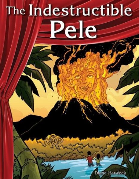 Indestructible Pele (eBook, PDF)