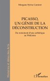 Picasso, un génie de la déconstruction (eBook, PDF)
