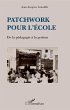 Patchwork pour l'école (eBook, ePUB) - Bild 1