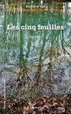 Les cinq feuilles (eBook, PDF)