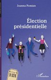 Élection présidentielle (eBook, PDF)