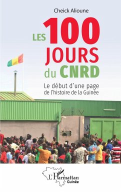 Les 100 jours du CNRD (eBook, PDF) - Cheick Alioune