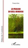 La passion du vieil Hundosh (eBook, PDF)
