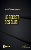 Le secret des élus (eBook, PDF)
