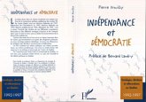 Indépendance et démocratie (eBook, PDF)