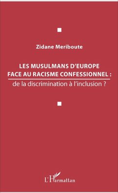 Cover Les musulmans d'Europe face au racisme confessionnel : (eBook, ePUB)