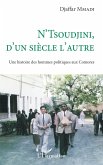 N'Tsoudjini, d'un siècle l'autre (eBook, ePUB)