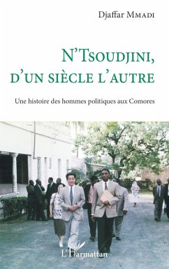 N'Tsoudjini, d'un siècle l'autre (eBook, ePUB) - Mmadi