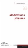 Méditations urbaines (eBook, PDF)
