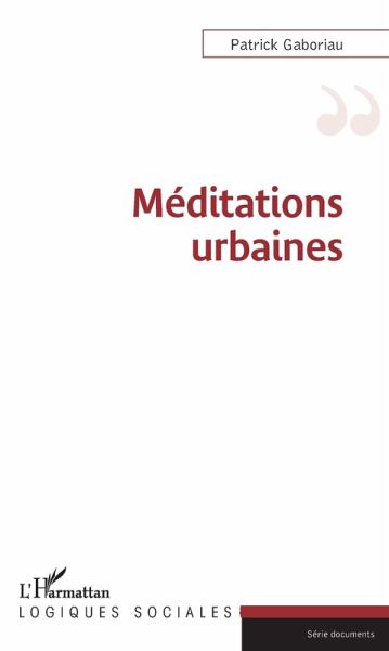 Méditations urbaines (eBook, PDF) Méditations urbaines (eBook, PDF)
