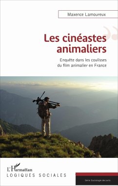 Les cinéastes animaliers (eBook, ePUB) - Lamoureux