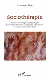 Sociothérapie (eBook, PDF)