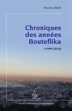 Chroniques des années Bouteflika (eBook, ePUB) - Malti