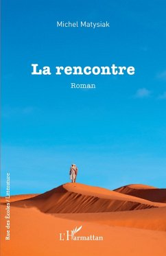 La rencontre (eBook, PDF) - Matysiak