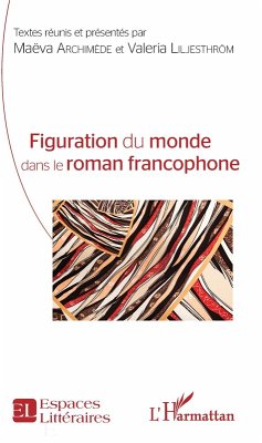 Cover Figuration du monde dans le roman francophone (eBook, PDF)