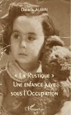 "La Rustique" (eBook, ePUB) "La Rustique" (eBook, ePUB)