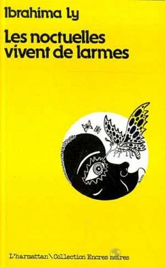 Cover Les Noctuelles vivent de larmes (eBook, PDF)