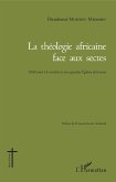 Théologie africaine face aux sectes (eBook, PDF)
