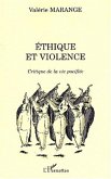 ÉTHIQUE ET VIOLENCE (eBook, PDF) ÉTHIQUE ET VIOLENCE (eBook, PDF)
