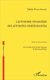 L'autonomie financière des autorités indépendantes (eBook, ePUB)