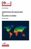 Homosexualités masculines et religions du monde (eBook, ePUB)