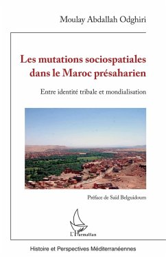Cover Les mutations sociospatiales dans le Maroc présaharien (eBook, ePUB)