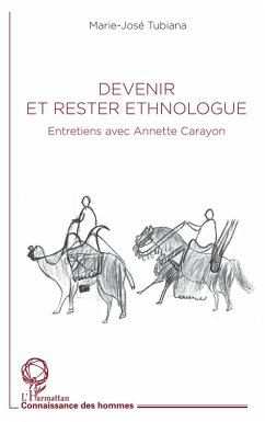 Devenir et rester ethnologue (eBook, ePUB) - Tubiana