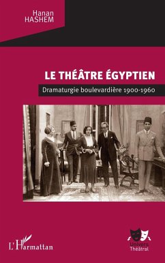 Le théâtre égyptien (eBook, PDF) - Hashem