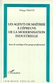 Les agents de maîtrise à l'épreuve de la modernisation industrielle (eBook, PDF)