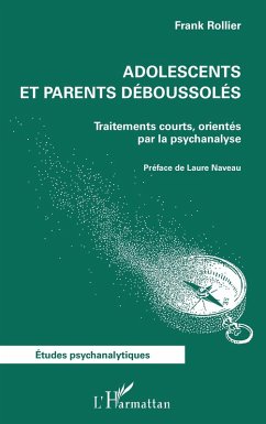 Adolescents et parents déboussolés (eBook, ePUB) - Rollier
