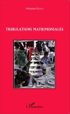 Tribulations matrimoniales (eBook, ePUB)
