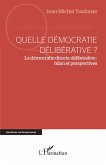 Quelle démocratie délibérative ? (eBook, ePUB)
