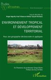 Environnement tropical et développement territorial (eBook, PDF)
