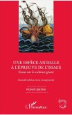 Une espèce animale à l'épreuve de l'image (eBook, ePUB)