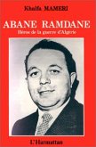 Abane Ramdane, héros de la guerre d'algérie (eBook, PDF)
