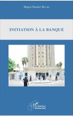 Initiation à la banque (eBook, ePUB)