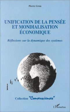 Cover Unification de la pensée et mondialisation économique (eBook, PDF)