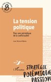 La tension politique (eBook, PDF)