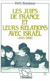 Les Juifs de France et leurs relations avec Israël (1945-1988) (eBook, PDF)