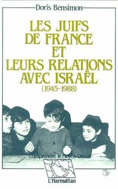 Cover Les Juifs de France et leurs relations avec Israël (1945-1988) (eBook, PDF)