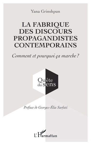 La fabrique des discours propagandistes contemporains (eBook, ePUB)